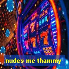 nudes mc thammy